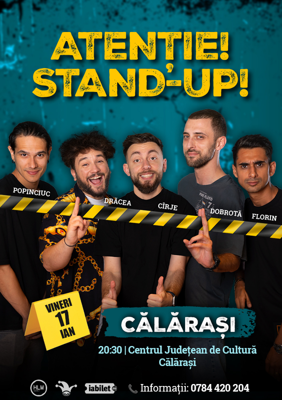 Stand-up Comedy – Drăcea, Cîrje, Florin, Dobrotă și Popinciuc